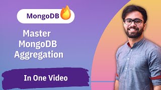 The Ultimate MongoDB Aggregation Guide: Make Your Queries Soar in One Video