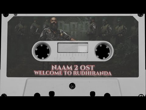 Welcome to Rudhiranda - Naam 2 Official Soundtrack (OST) - T Suriavelan 