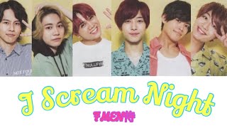 I Scream Nightの視聴動画