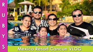 Stuck in a Horrible Mexican Resort! Worst Experience! Saved by Family VLOG in Urdu Hindi - RKK