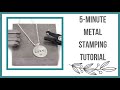 5 - Minute Metal Stamping Tutorial for Beginners, How to Stamp on Metal - Beaducation.com