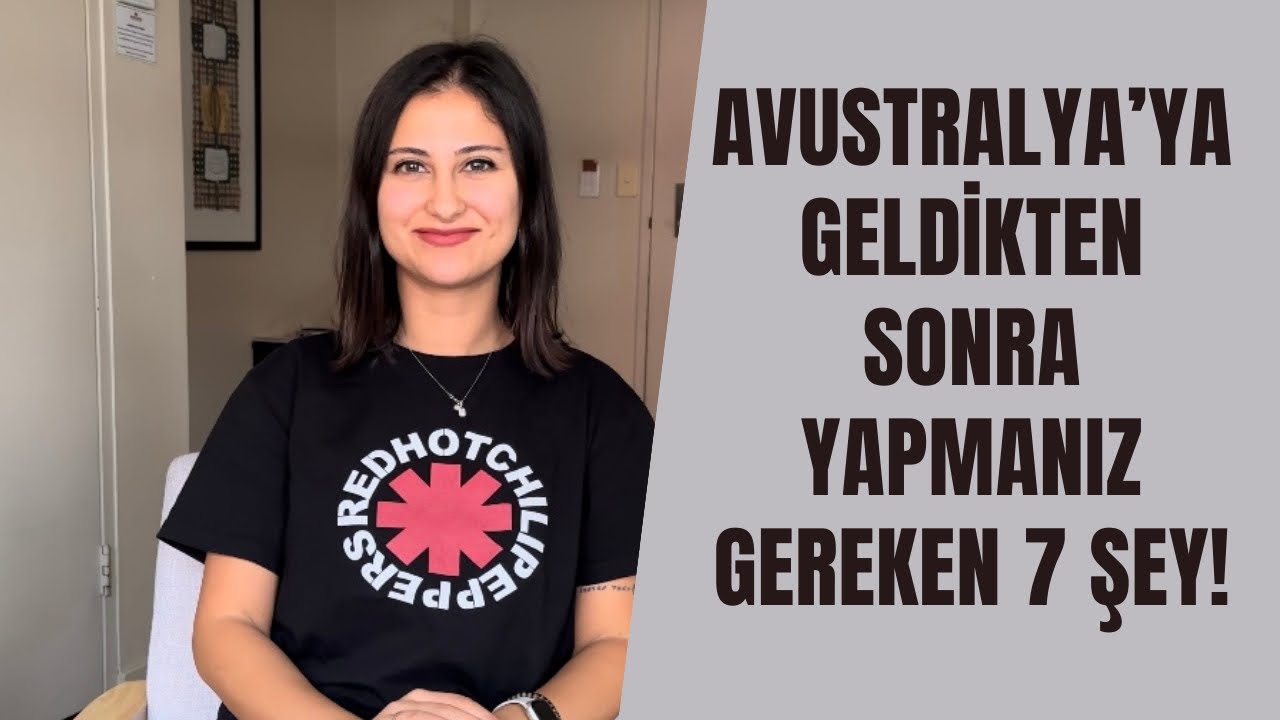 Avustralya’ya Geldikten Sonra Yapmanız Gereken 7 Şey! 🇦🇺