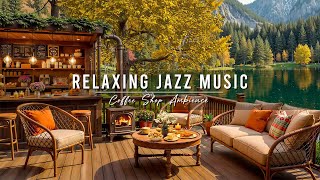 Jazz Relaxing Music at Cozy Coffee Shop Ambience ☕ Soft Jazz Music & Falling Leaves for Work, Study