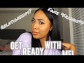 GRWM: Talking About Why I Was MIA, R.Kelly, F**kboys, &amp; More! | MayaTaughtYou