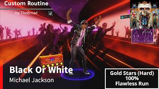 Dance Central 3 Definitive Black Or White - Michael Jackson Flawless Run