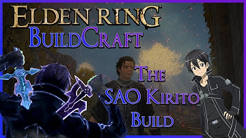 ELDEN RING BuildCraft - The SAO Kirito Build (Slice and Dice Them Up!)