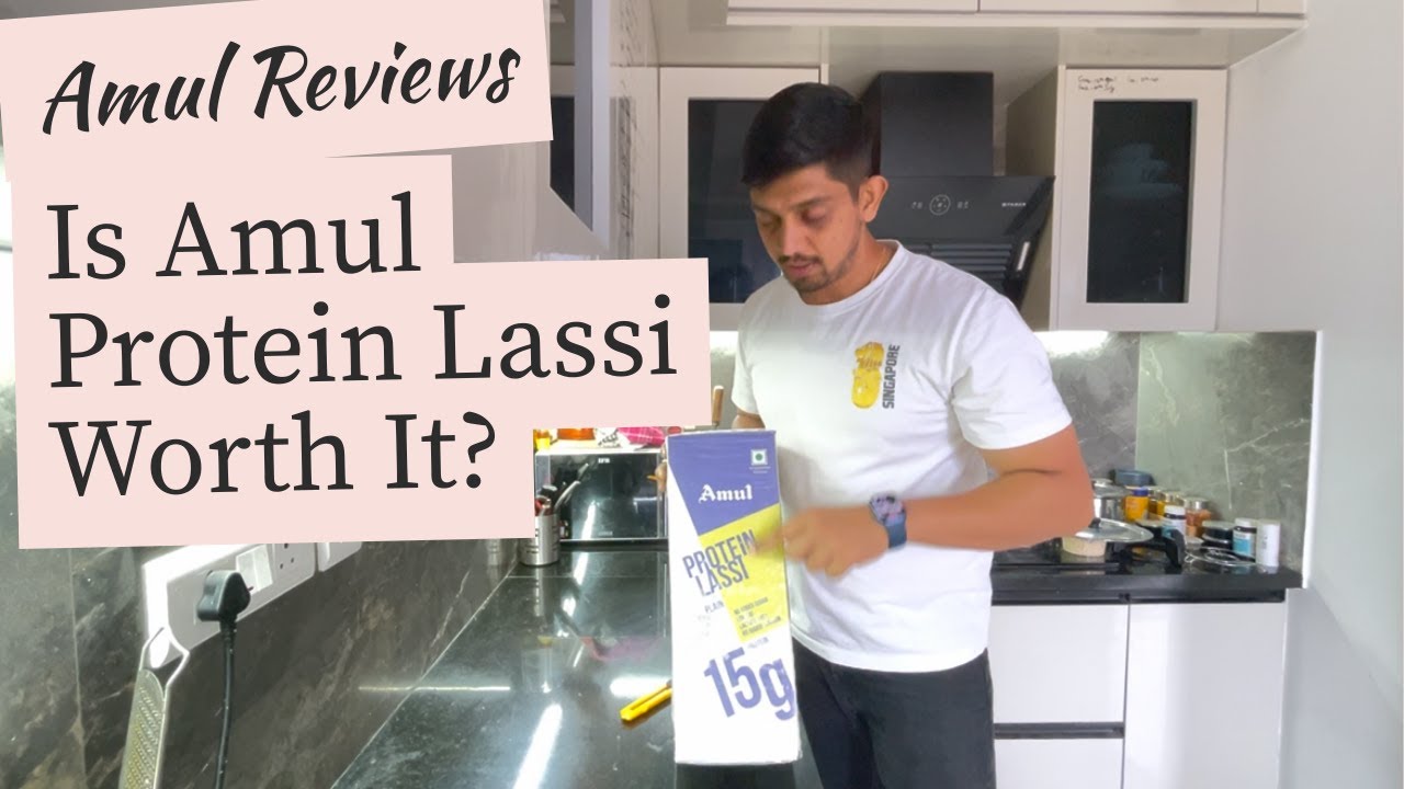 Amul Protein Lassi Review | 15g Protein | Worth It or Not?