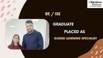 PLACEMENT ROADMAP | BE(ISE) Graduate placed as GLS  from QSpiders Rajajinagar
