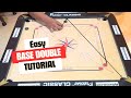 Carrom base double mastery tutorial