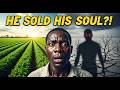 The Greedy Farmer Who Sold His Soul For Wealth (African Folktales)