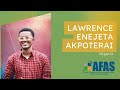 Interview with Lawrence Enejeta Akpoterai (AFAS)