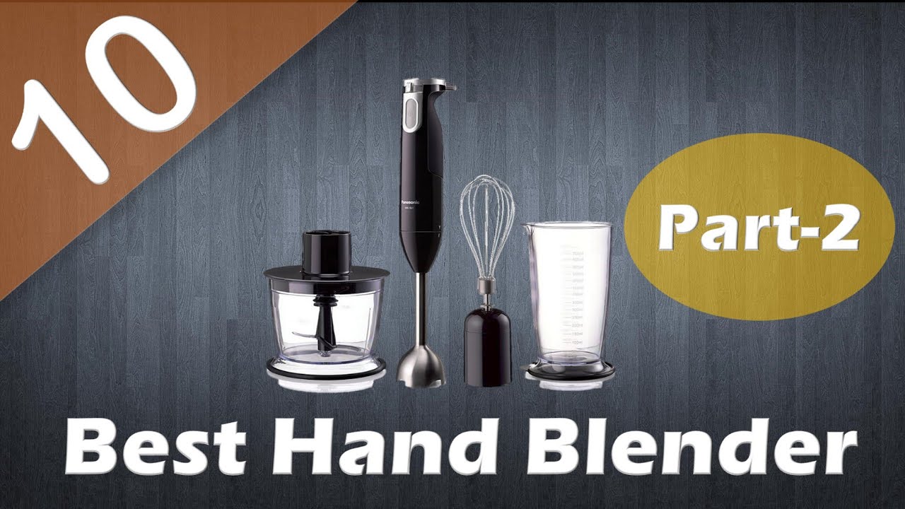 10 Best Hand Blender In India 2019 Top 10 Hand Blenders Part2