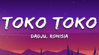 DADJU & RONISIA - TOKO TOKO (Paroles/Lyrics)