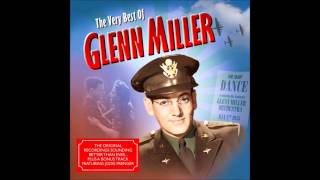 Glenn Miller - Begin The Beguine