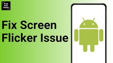 How To FIX Screen Flickering On Android ?