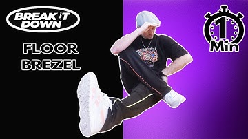 Footwork Breaking Tutorial | Floor Brezel | Break it Down | My_key_seventyseven