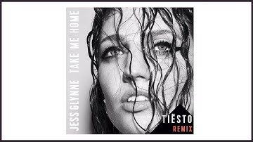 Jess Glynne - Take Me Home (Tiësto Remix)