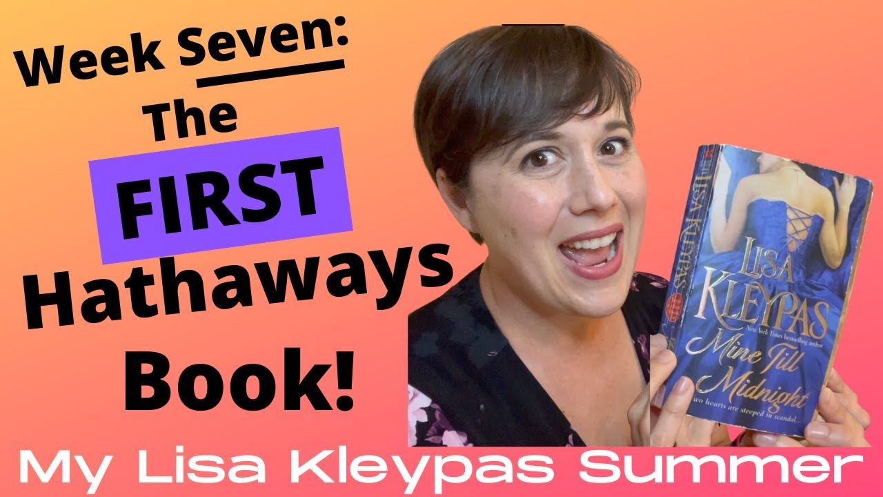 Mine Till Midnight by Lisa Kleypas // Hathaways Series Reading