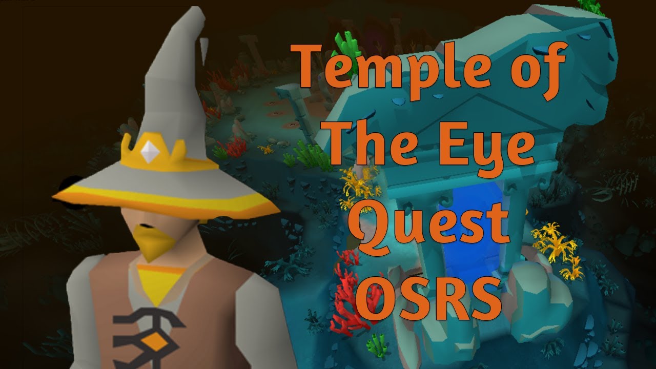 Temple of The Eye 0SRS Quest Guide YouTube