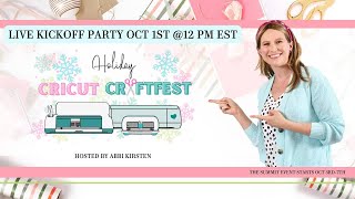 Holiday Cricut Craftfest Kickoff Party