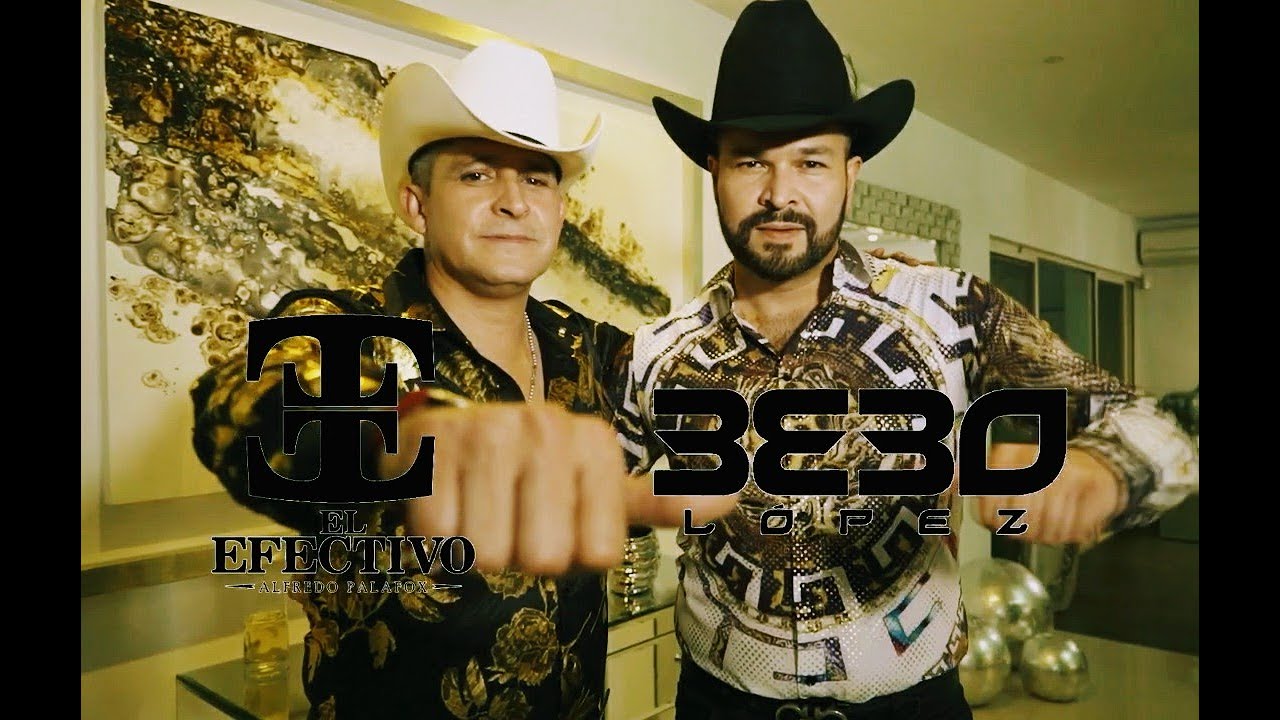 ALFREDO PALAFOX EL EFECTIVO Ft EL BEBO LOPEZ GUERRA DE AMOR YouTube