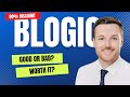 Blogic review is blogic any good