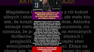MAGDALENA CIELECKA I JEJ MROCZNE RYTUAŁY! TO DLATEGO JEST NAJLEPSZĄ AKTORKĄ W KRAJU!