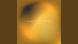 Cypher Sessions Vol. 02