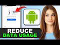 How to Reduce Data Usage on Android Without Extra Apps in 2026