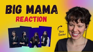 Voice Teacher Reacts to BIG MAMA - Break Away, 하루만 더, Never Mind