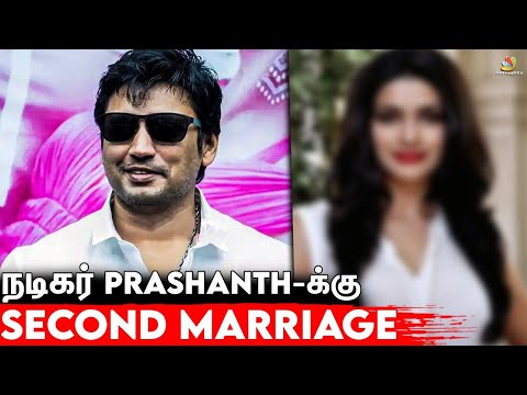 actor prasanth marriage actor prasanth marriage