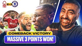 Nottingham Forest 2-3 Chelsea MATCH REACTION | Sensational COMEBACK Victory | Europa Dream ALIVE!!