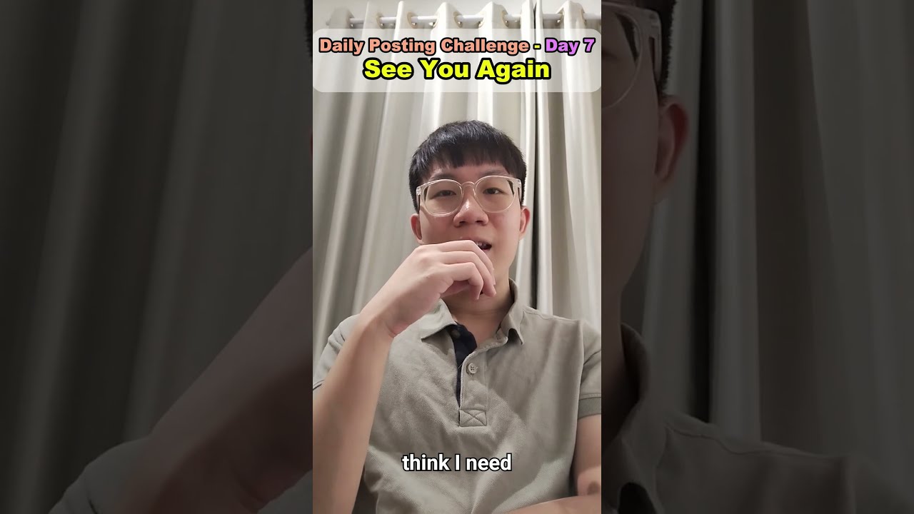 Daily Posting Challenge Day 7 See You Again 