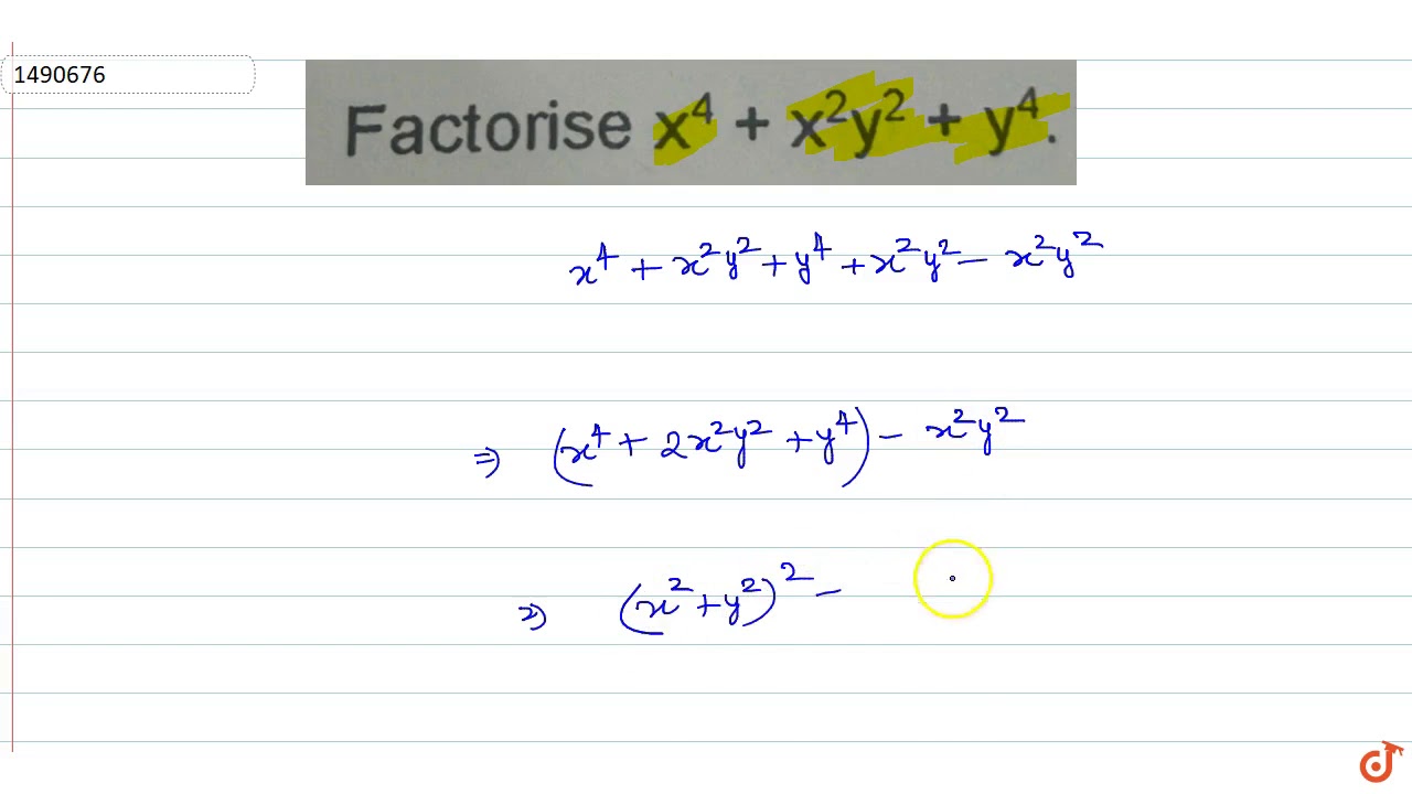 Factorise X 4 X 2y 2 Y 4 Youtube