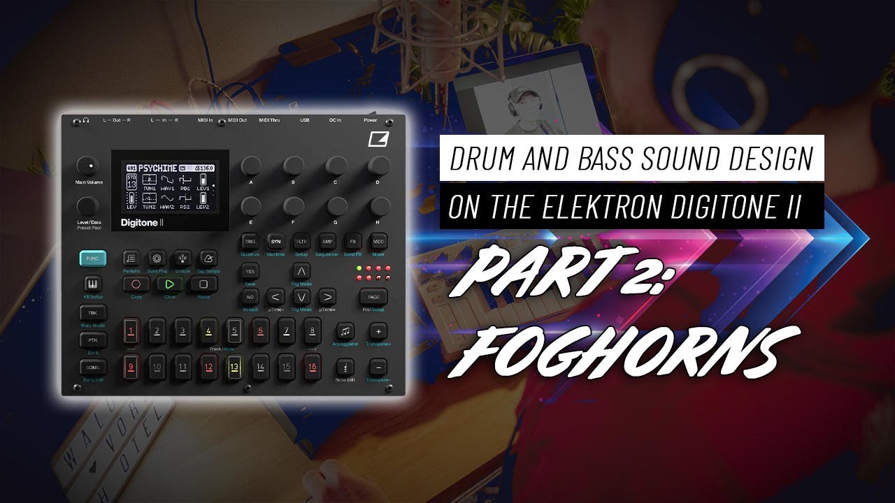 Digitone II Drum and Bass Sound Design: Part 2 - Foghorns - YouTube
