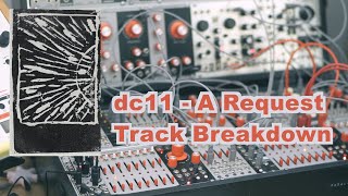 Track Breakdown : dc11 - A Request