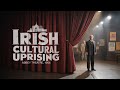 Who Scripted Ireland’s Revolution? | History