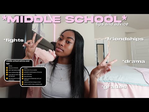 MIDDLE SCHOOL TIPS AND ADVICE ✮⋆˙ | back to school, friendships, + more | TijuanaNicole