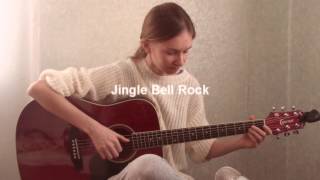 (Jingle Bell Rock) Nataliia Senina - Fingerstyle guitar cover