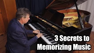 3 Secrets to Memorizing Music