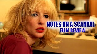 NOTES ON A SCANDAL MOVIE REVIEW