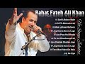 Best Of Rahat Fateh Ali Khan | Hindi Top 10 Hit Songs Of Rahat Fateh Ali Khan,Latest Bollywood Songs Mp3 Song