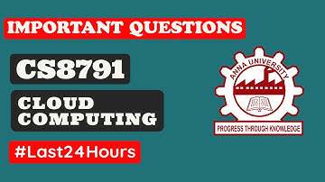 CS8791 CLOUD COMPUTING IMPORTANT QUESTIONS ANNA UNIVERSITY