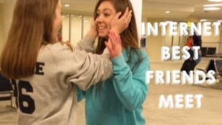 INTERNET BEST FRIENDS MEET (VLOG)