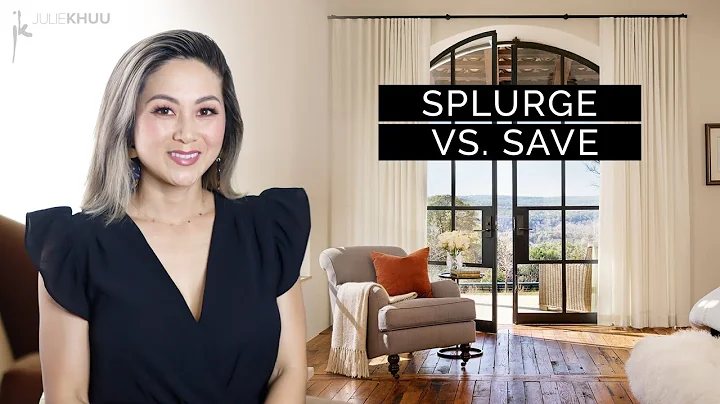 SPLURGE vs. SAVE! Interior Design Shopping Tips fo...