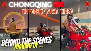 Chongqing Motorbike Viral Video - Behind The Scenes Making Of