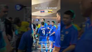 Behind The Stage 🇹🇭Vs🇧🇳
