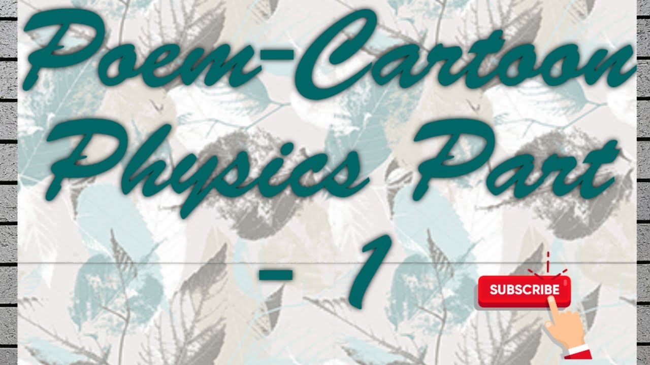 Poem-Cartoon Physics part 1@Speak with Divyanshi