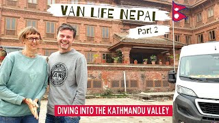 Patan & Bhaktapur - Diving Into Local Culture | Van Life Nepal | The Hippie Trail #56