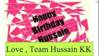 #HappyBirthdayHussain - Team Hussain KK